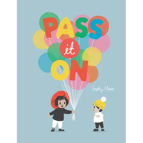 Pass It on - Hardcover