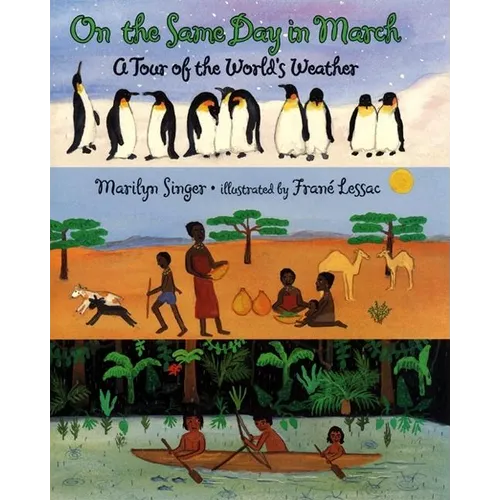 On the Same Day in March: A Tour of the World's Weather - Paperback
