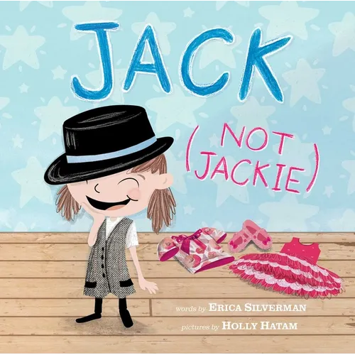 Jack (Not Jackie) - Hardcover