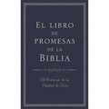 El Libro de Promesas de la Biblia: Mil Promesas de la Palabra de Díos - Imitation Leather