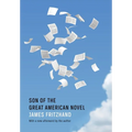 Son of the Great American Novel - Hardcover