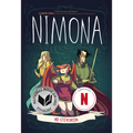 Nimona: A Netflix Film, a Graphic Novel - Hardcover