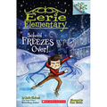 School Freezes Over! - Hardcover