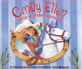 Cindy Ellen: A Wild Western Cinderella - Hardcover