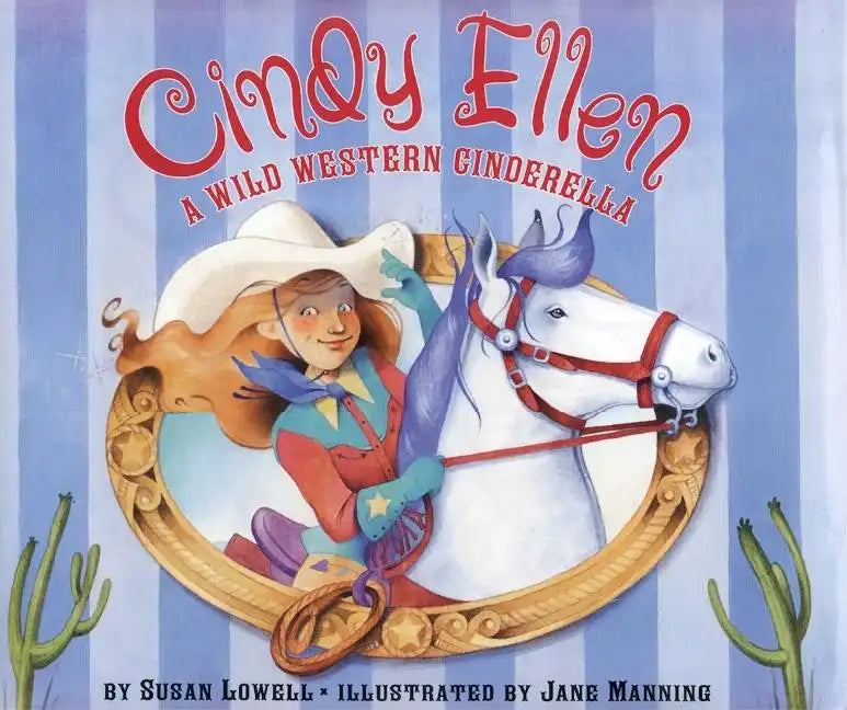 Cindy Ellen: A Wild Western Cinderella - Hardcover