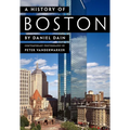 A History of Boston - Hardcover