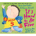 It's Hard to Be Five: Learning How to Work My Control Panel - Hardcover