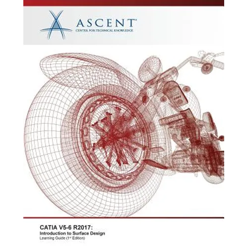 Catia V5-6 R2017: Introduction to Surface Design - Paperback