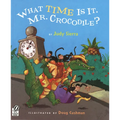 What Time Is It, Mr. Crocodile? - Paperback