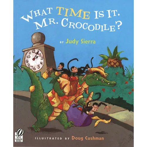 What Time Is It, Mr. Crocodile? - Paperback