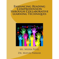 Enhancing Reading Comprehension through Collaborative Learning Techniques - Paperback