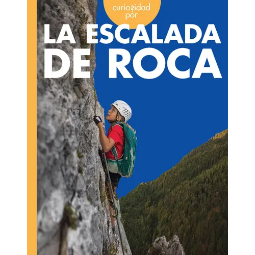 Curiosidad Por La Escalada de Roca - Paperback
