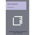 Sara Teasdale: A Biography - Paperback