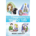 Tilley and the Shining Star - Paperback