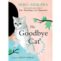 The Goodbye Cat: Seven Cat Stories - Library Binding