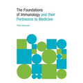 The Foundations of Immunology and their Pertinence to Medicine - Paperback