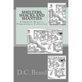 Shelters, Shacks and Shanties (Elemental Historic Preparedness Collection) - Paperback
