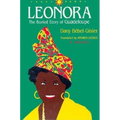 Leonora: The Buried Story of Guadeloupe - Paperback