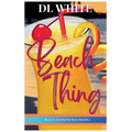 Beach Thing (Black Diamond Bay Book 1) - Paperback