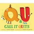 Q and U Call It Quits - Hardcover