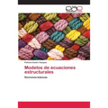 Modelos de ecuaciones estructurales - Paperback