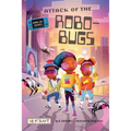 Attack of the Robo-Bugs (Game On, Zhuri!, Book #2) - Paperback