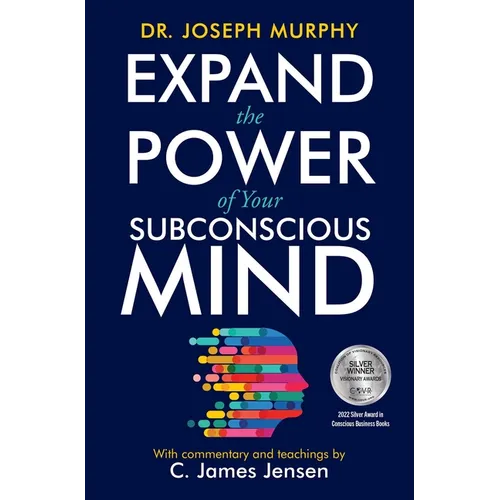 Expand the Power of Your Subconscious Mind - Paperback