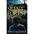 The Silent Forest: A shocking psychological thriller with an unforgettable ending - Hardcover