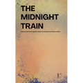 The Midnight Train Bilingual Norwegian-English Stories for Norwegian Language Learners - Paperback