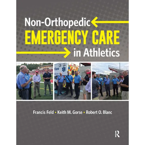 Non-Orthopedic Emergency Care in Athletics - Paperback