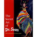 The Secret Art of Dr. Seuss - Hardcover