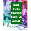 Bible Verse Coloring Book for Adults: Enjoy Quiet Time - Paperback