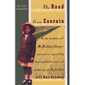 The Road from Coorain: A Woman's Exquisitely Clear-Sighted Memoir of Growing Up Australian - Paperback