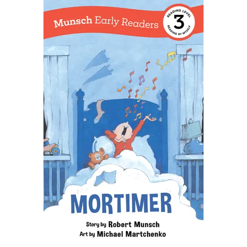 Mortimer Early Reader: (Munsch Early Reader) - Hardcover
