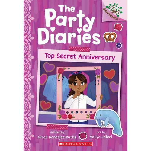 Top Secret Anniversary: A Branches Book (the Party Diaries #3) - Paperback