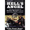 Hell's Angel: The Life and Times of Sonny Barger and the Hell's Angels Motorcycle Club - Paperback