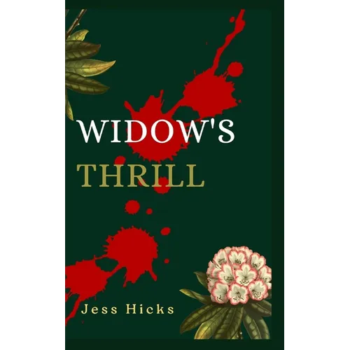 Widow's Thrill - Paperback