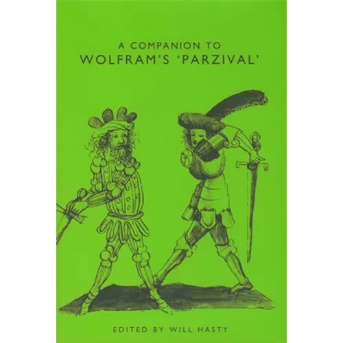 A Companion to Wolfram's Parzival - Paperback