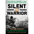Silent Warrior: The Marine Sniper's Vietnam Story Continues - Paperback