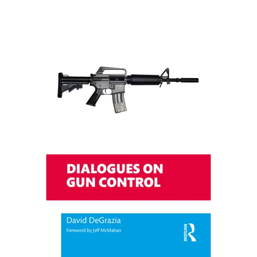 Dialogues on Gun Control - Paperback