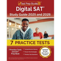 Digital SAT Study Guide 2024 and 2025: 7 Practice Tests and SAT Prep Book [Updated for the New Exam Outline] - Paperback