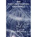 My Circumstantial Odyssey - Paperback