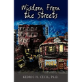 Wisdom From the Streets - Paperback