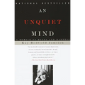 An Unquiet Mind: A Memoir of Moods and Madness - Paperback