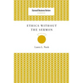 Ethics Without the Sermon - Paperback