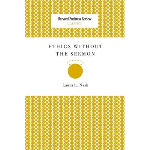 Ethics Without the Sermon - Paperback