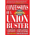 Confessions of a Union Buster - Hardcover