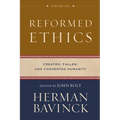 Reformed Ethics, Volume 1: Created, Fallen, and Converted Humanity - Hardcover