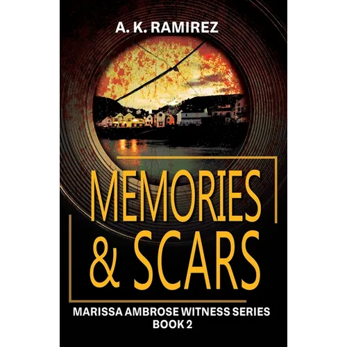 Memories & Scars - Paperback