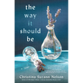 Way It Should Be - Hardcover